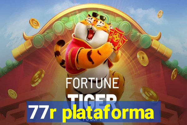 77r plataforma